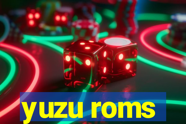 yuzu roms